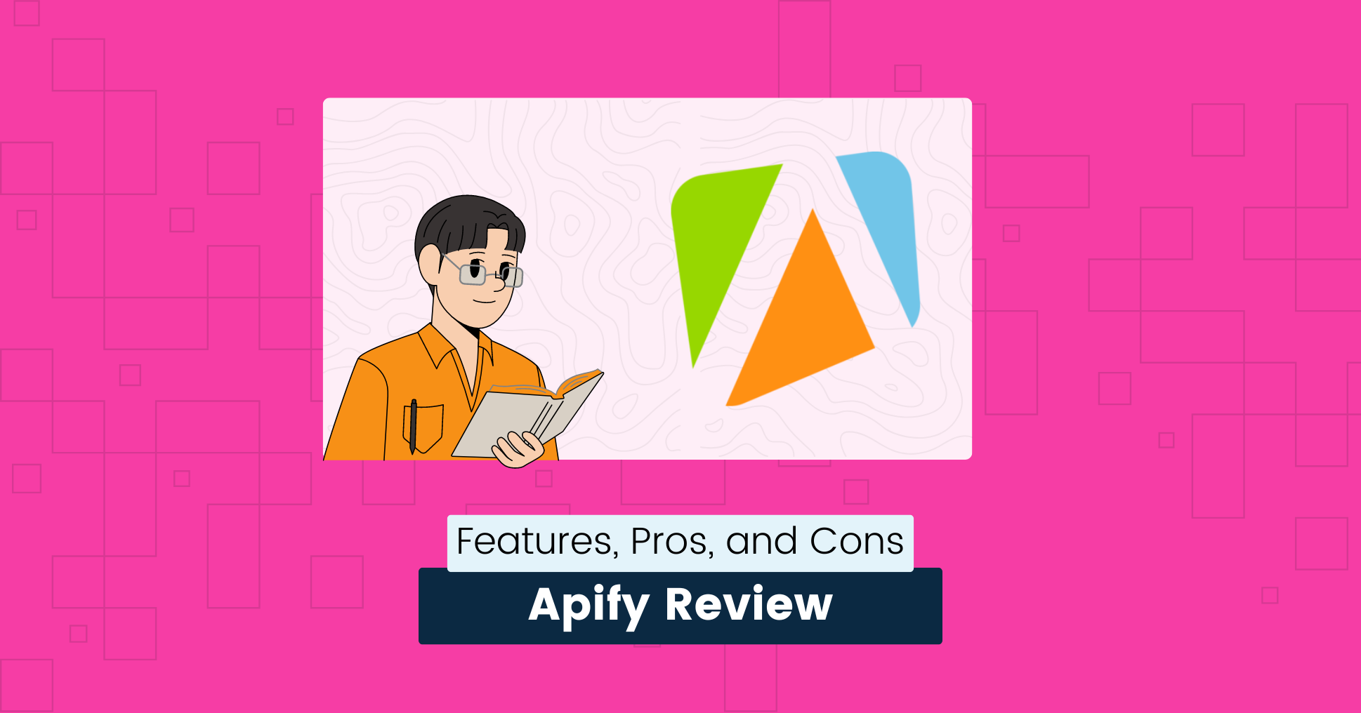 cover img from Apify Review Insights on Features, Pros, and Cons (2024)