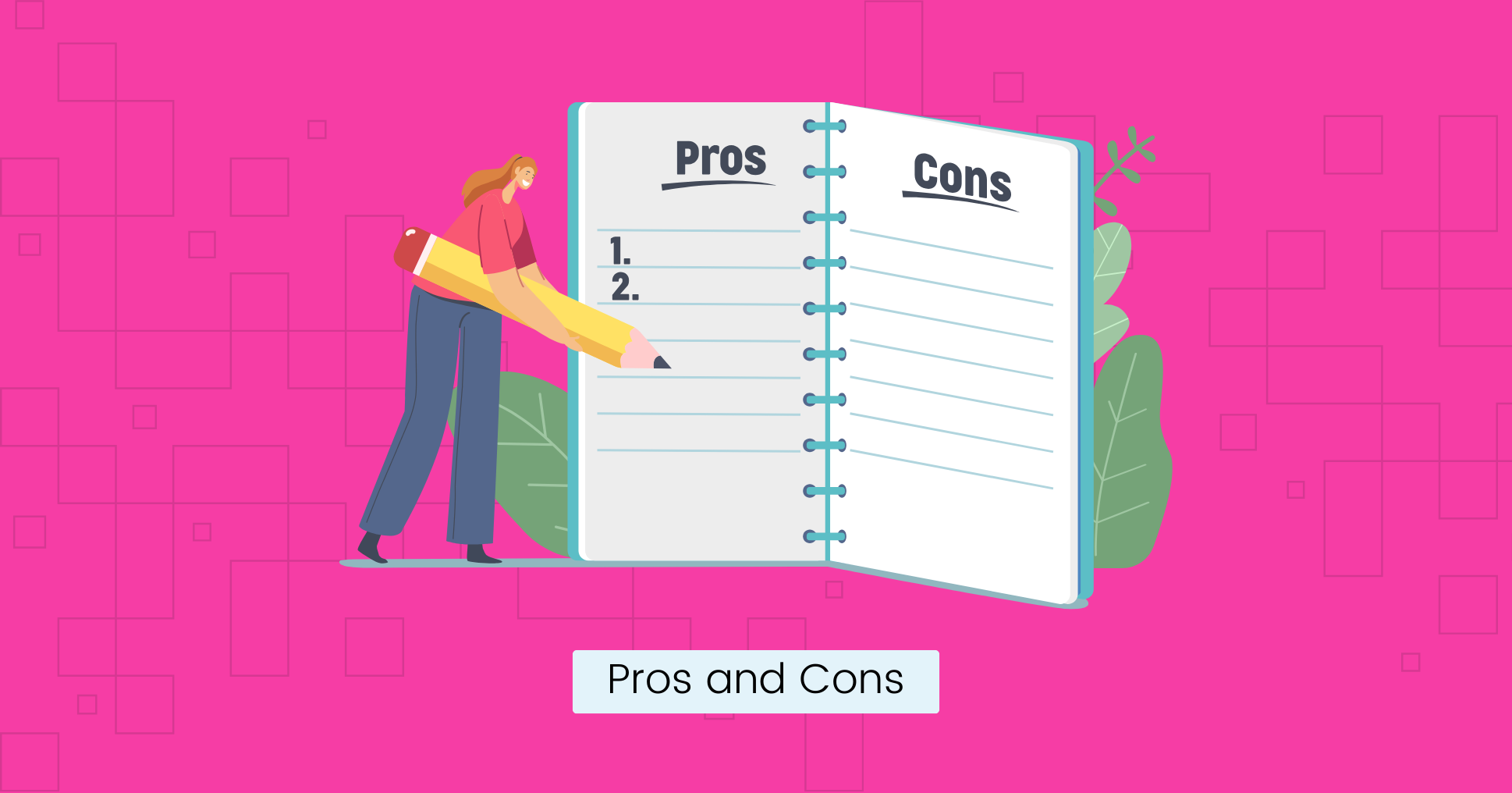 Pros and Cons.png