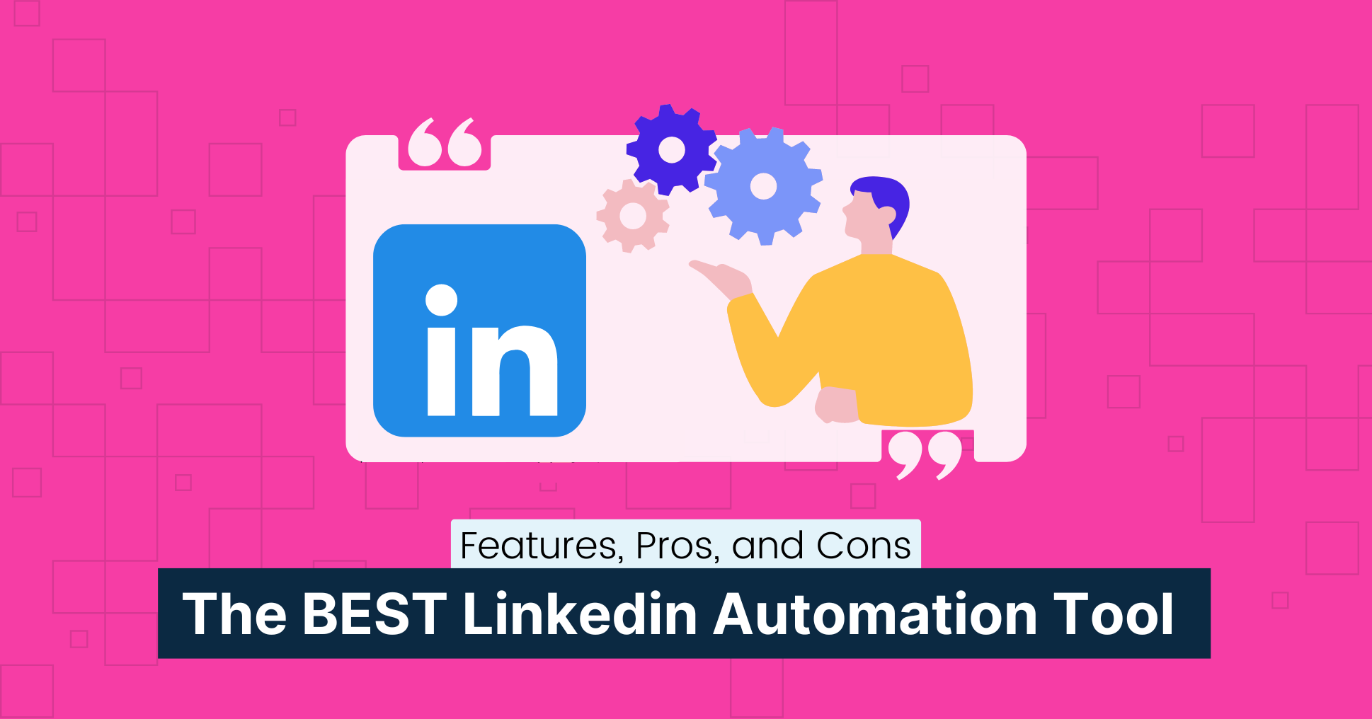 cover img from Best Linkedin automation tool