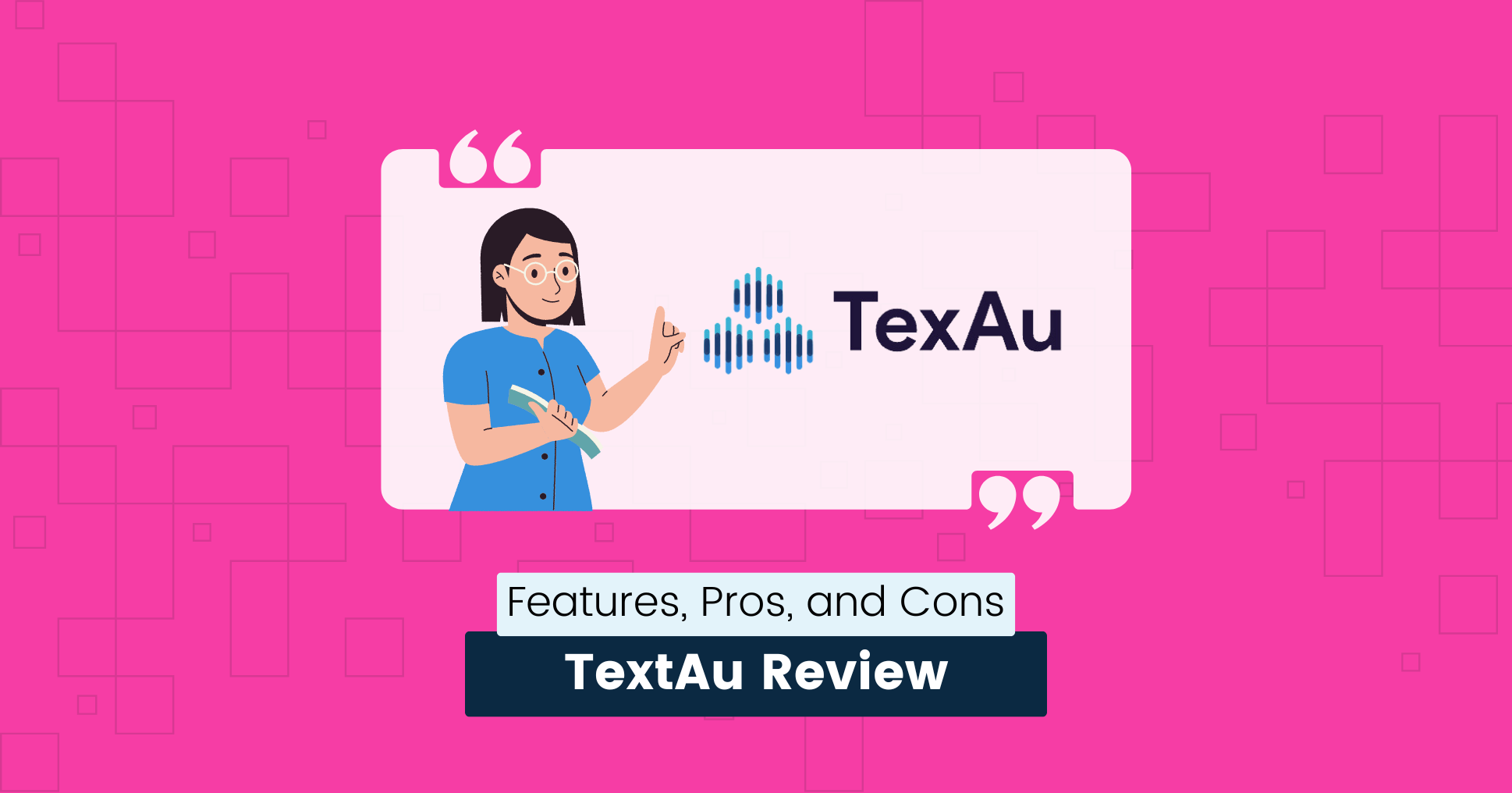 cover img from TexAu Review Insights on Features, Pros, and Cons (2024)